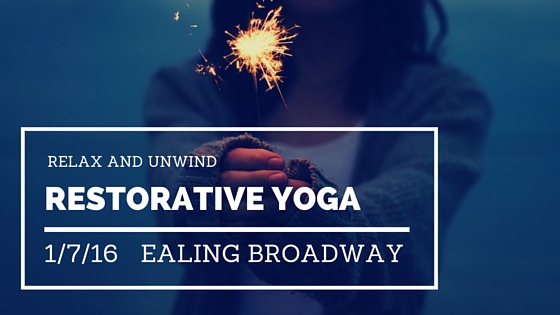 Relax and Unwind – Friday Night Restorative Yoga Workshop
